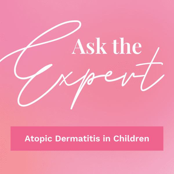 Ask the Expert: Atopic Dermatitis