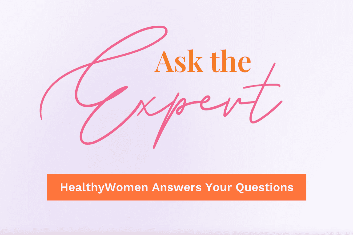 Ask the Expert Video Series