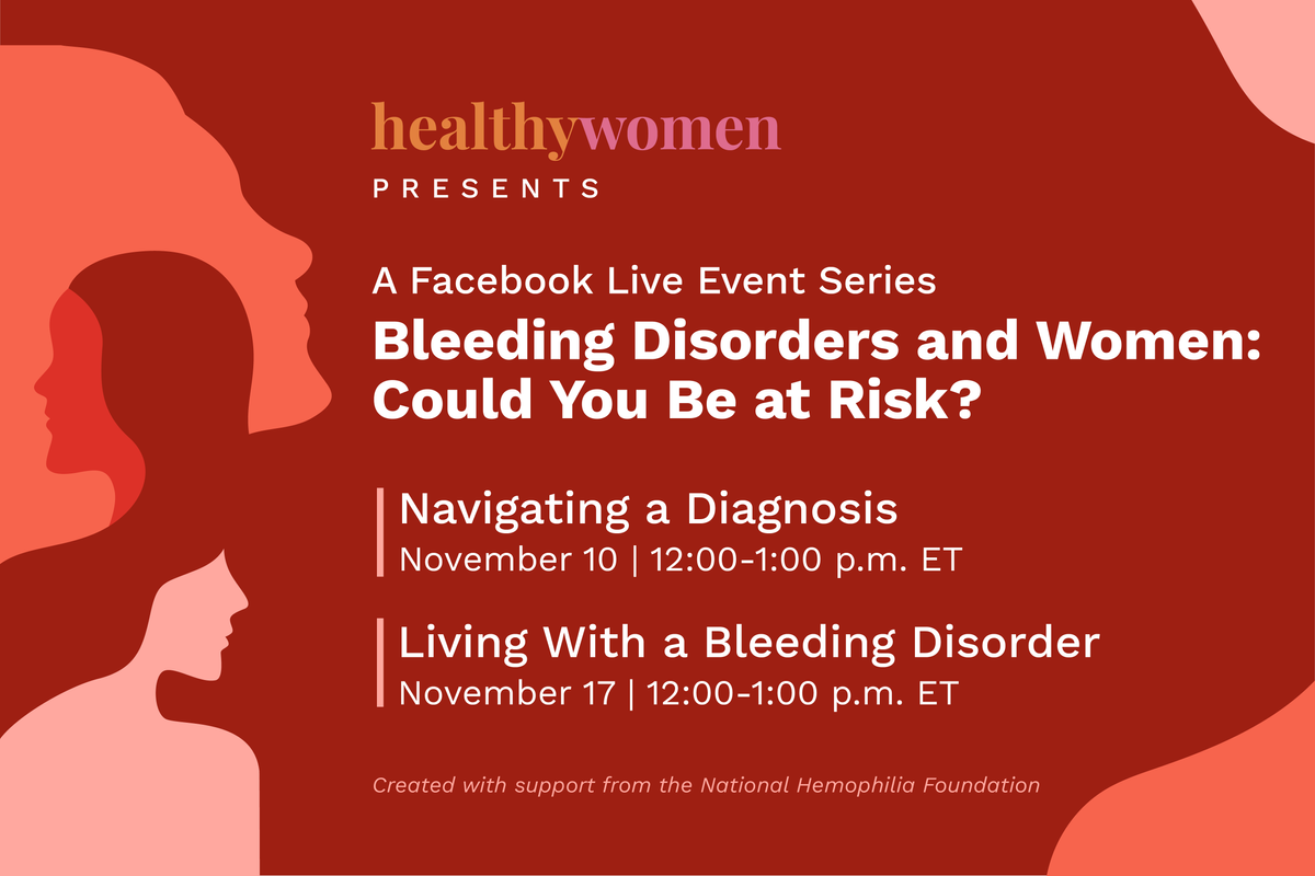 Bleeding Disorders and Women: Could You Be at Risk?