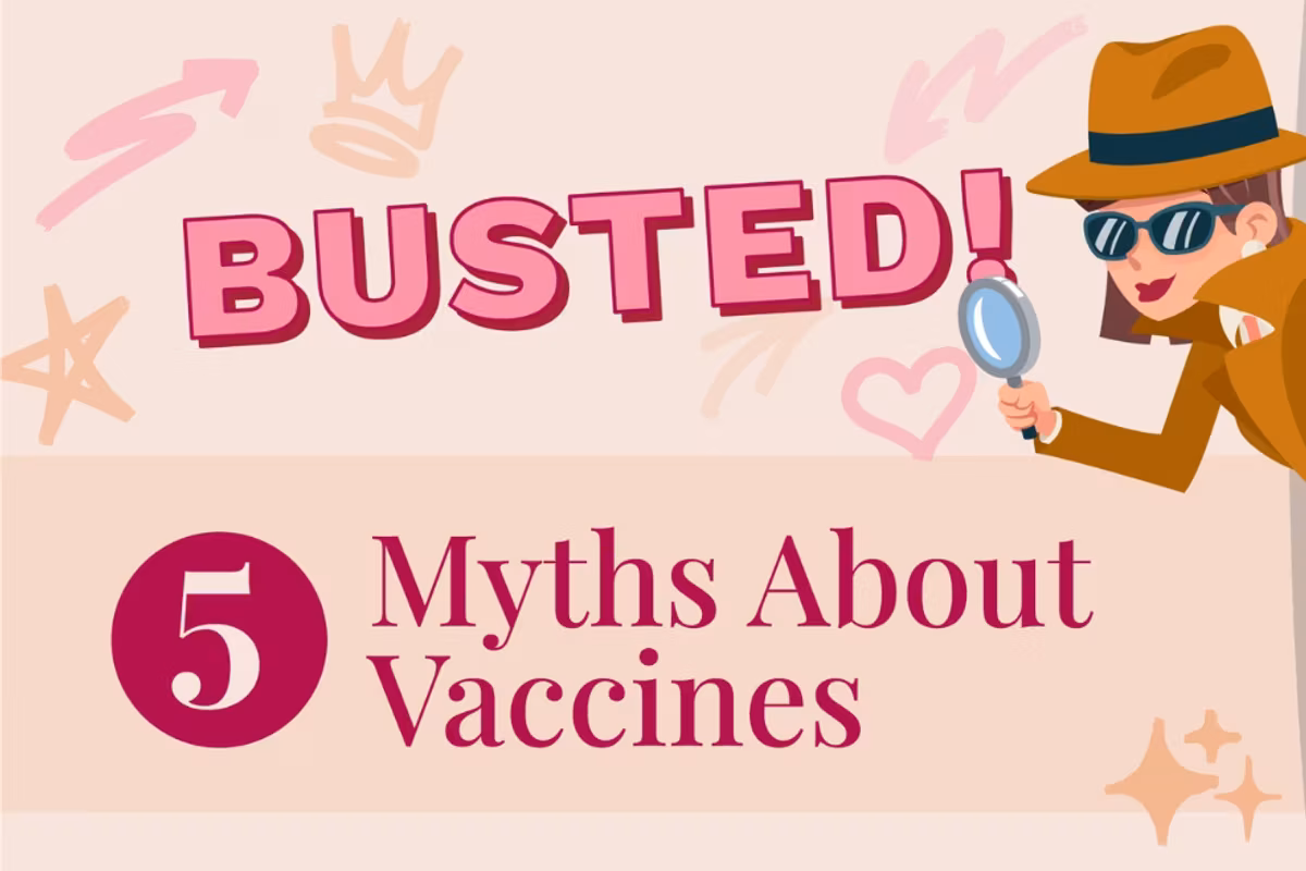 Busted! 5 Myths About Vaccines