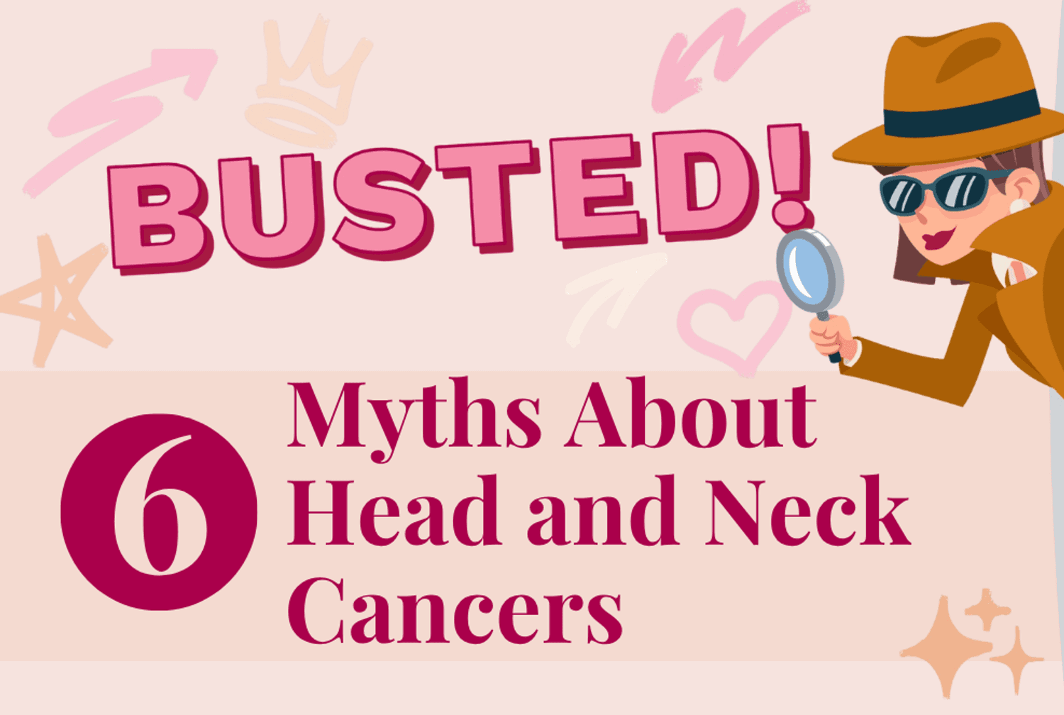 Busted: 6 Myths About Head and Neck Cancers