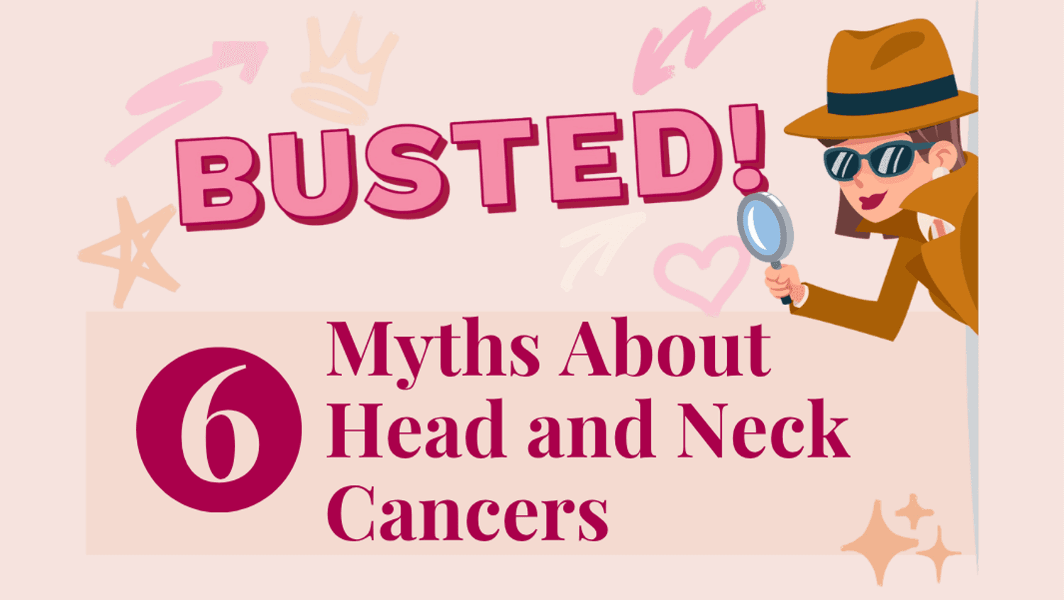 Busted: 6 Myths About Head and Neck Cancers