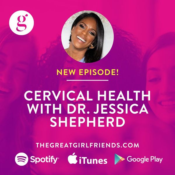 Cervical Health with Dr. Jessica Shepherd