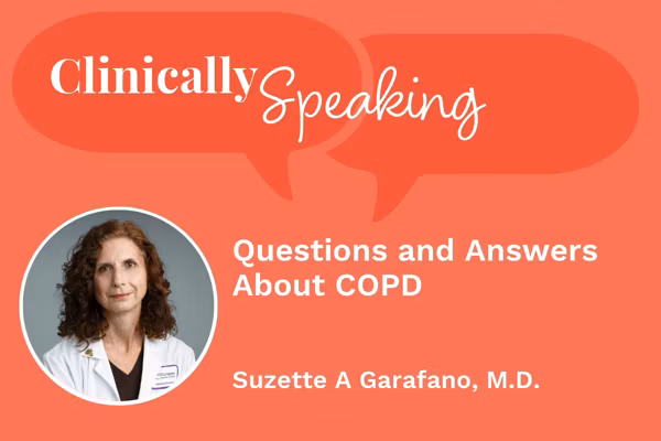 Clinically Speaking: Questions and Answers About COPD