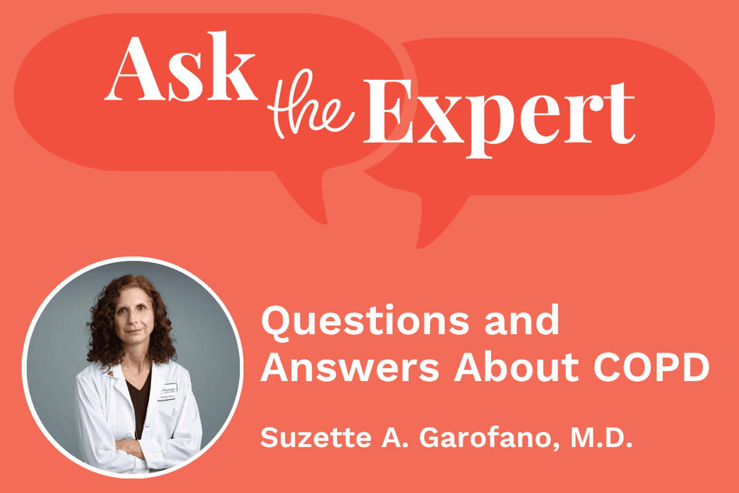 Clinically Speaking: Questions and Answers About COPD