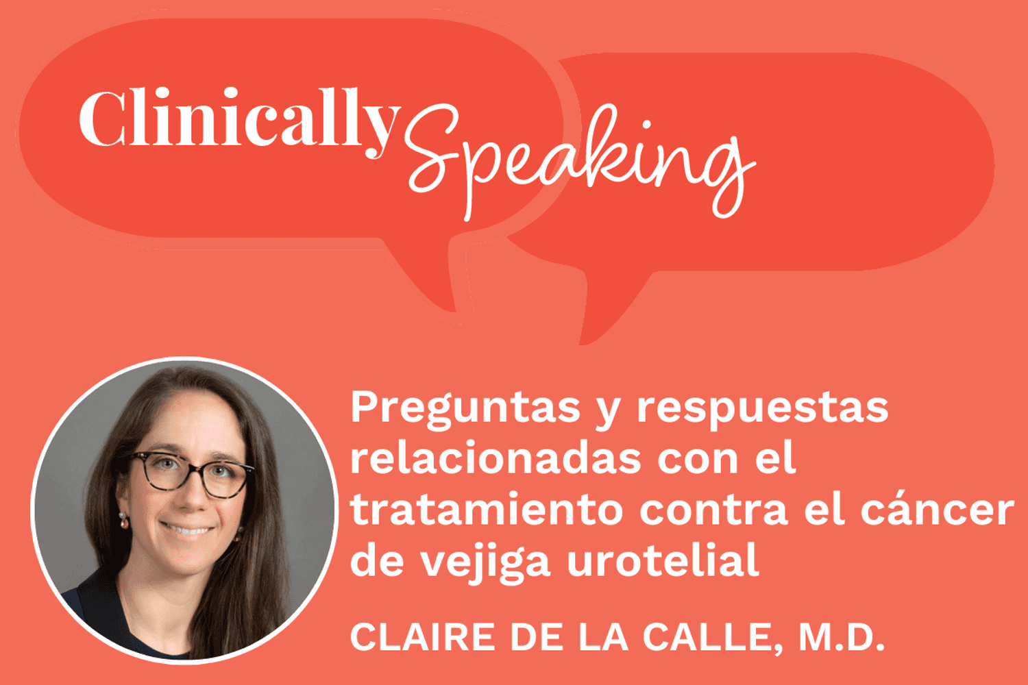 Conversación clínica: Preguntas y respuestas relacionadas con el tratamiento contra el cáncer de vejiga urotelial