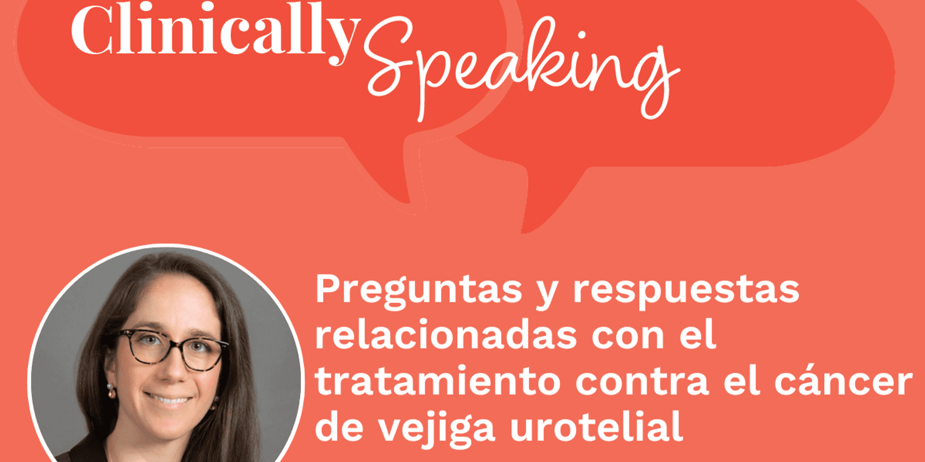 Conversación clínica: Preguntas y respuestas relacionadas con el tratamiento contra el cáncer de vejiga urotelial