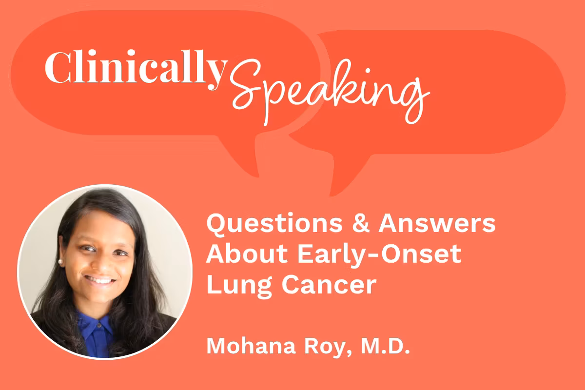 Conversación clínica: Preguntas y respuestas sobre el cáncer pulmonar de inicio temprano