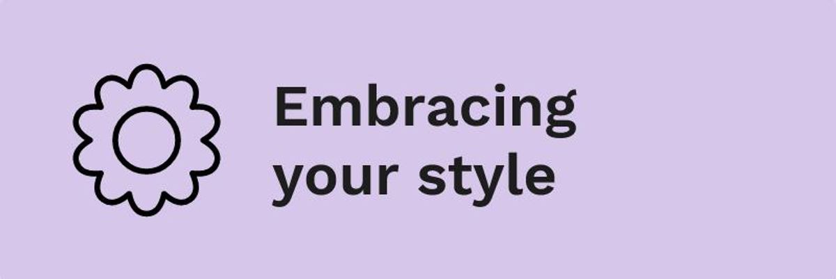 embracing your style