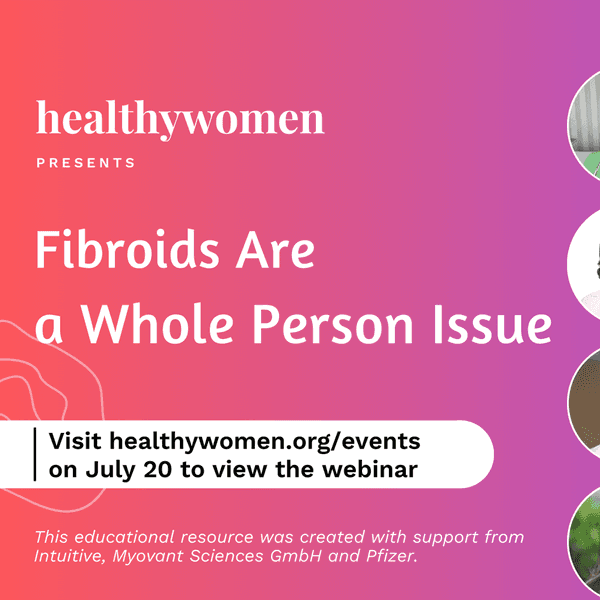 Fibroids Are a Whole Person Issue