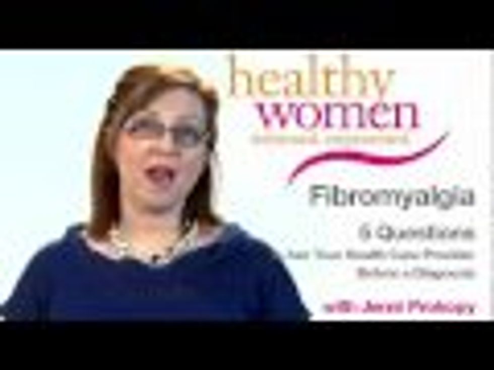 Fibromyalgia: 5 Questions to Ask Your Health Care Provider Before a Diagnosis video