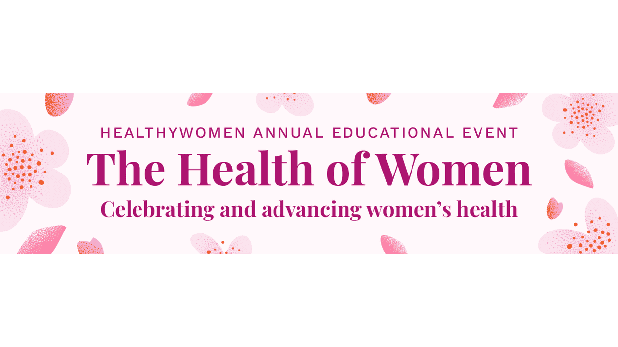 HealthyWomen's 8th Annual Educational Event