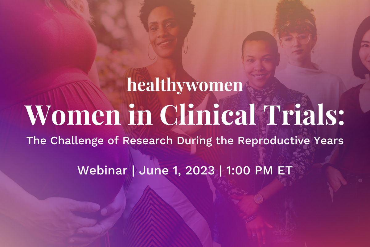 HealthyWomen Congressional Briefing: Women in Clinical Trials
