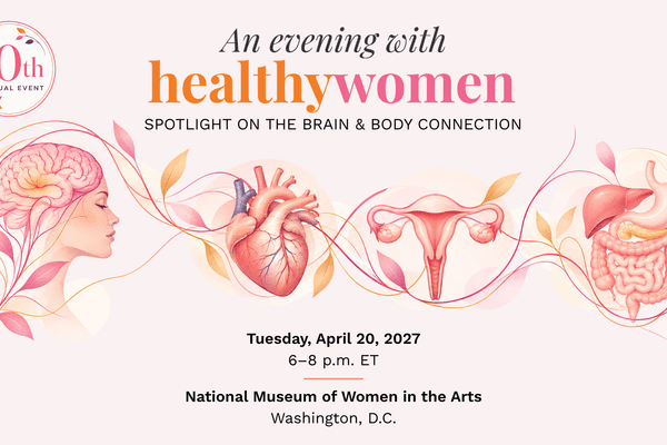 HealthyWomen's 10th Annual Educational Event