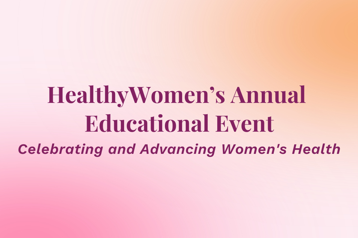 healthywomen's 9th annual event