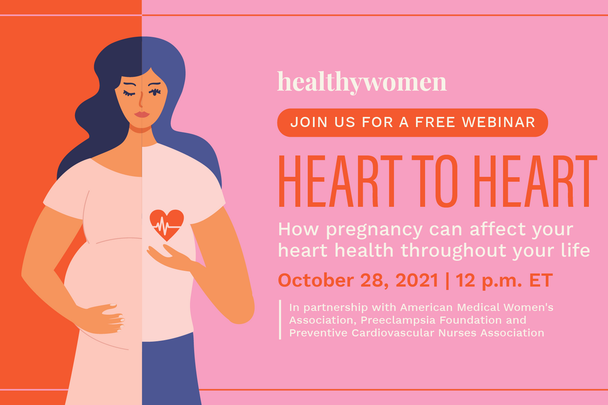 Heart To Heart: How Pregnancy Can Affect Your Heart Health Throughout Your Life Webinar