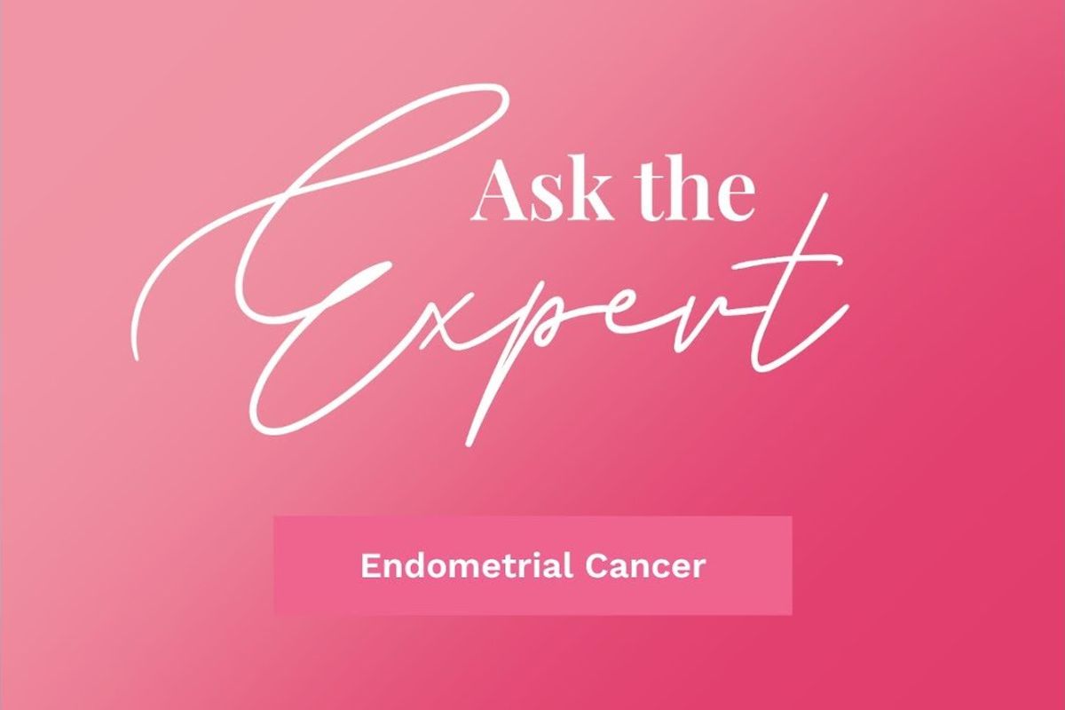 Ask the Expert: Endometrial Cancer