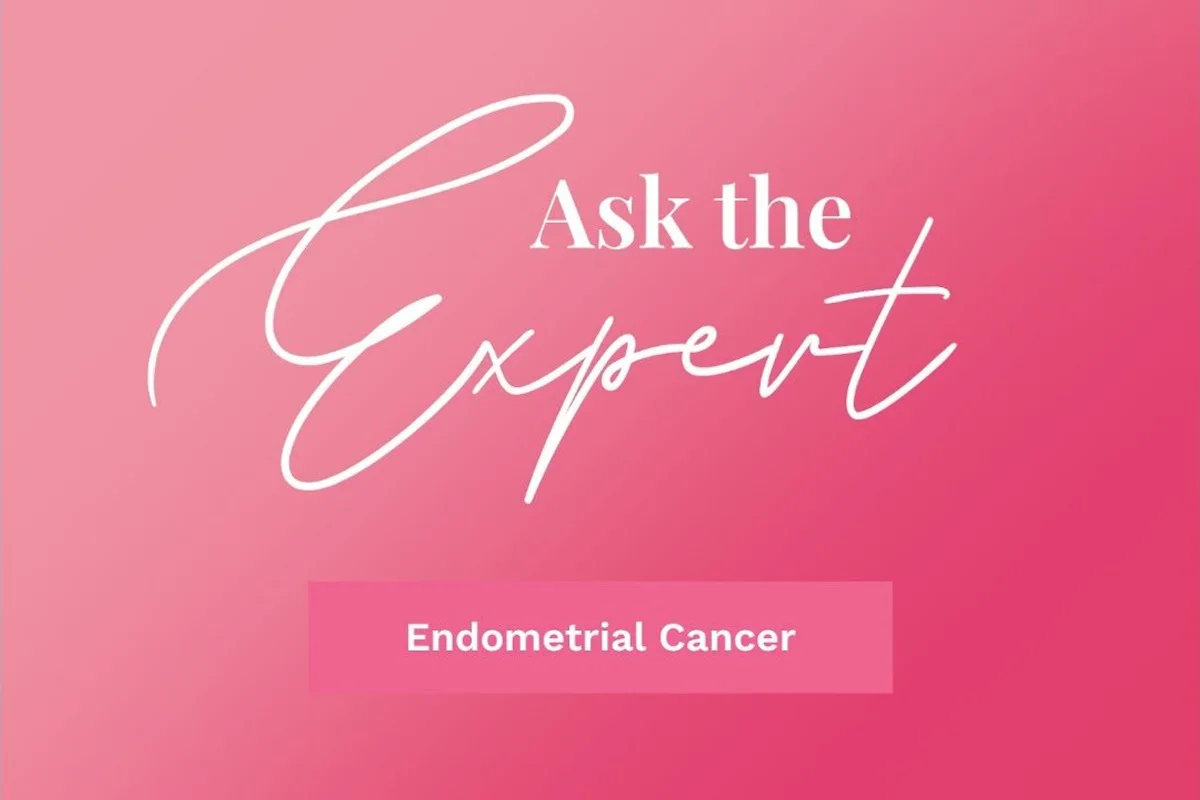 Ask the Expert: Endometrial Cancer