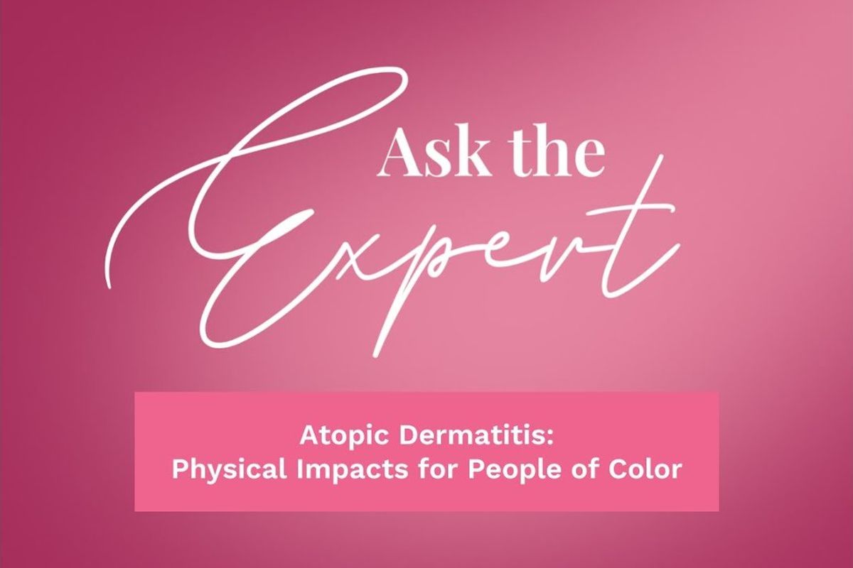 Atopic Dermatitis: Physical Impacts for People of Color