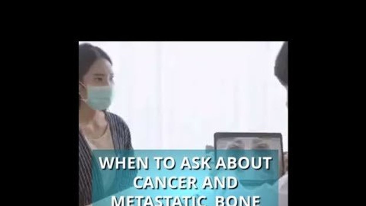 When to Ask About Cancer and Metastatic Bone Disease