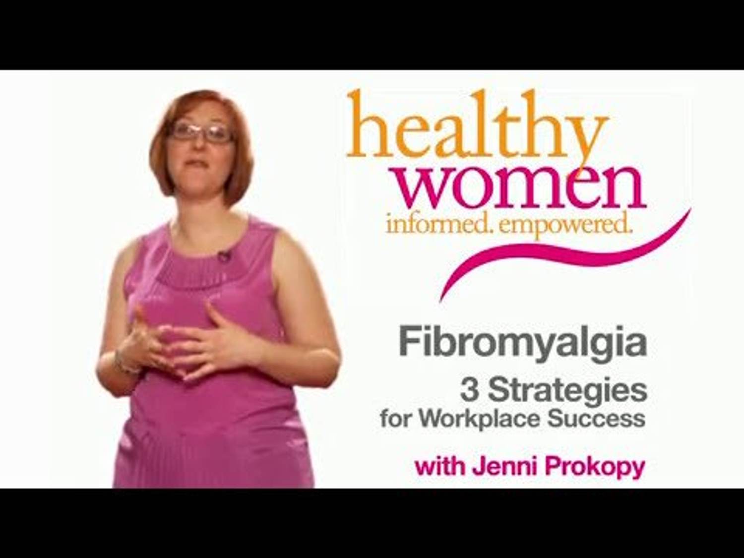 Fibromyalgia: 3 Strategies for Workplace Success