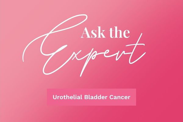 Ask the Expert: Urothelial Bladder Cancer
