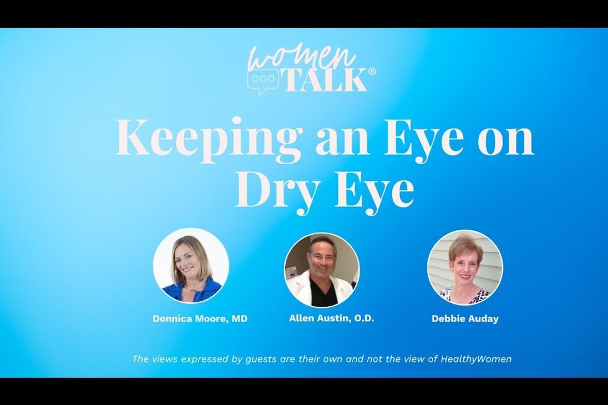 WomenTalk: Keeping an Eye on Dry Eye