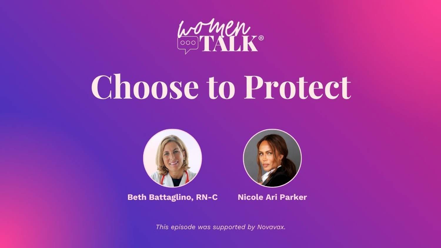 WomenTalk: Choose to Protect