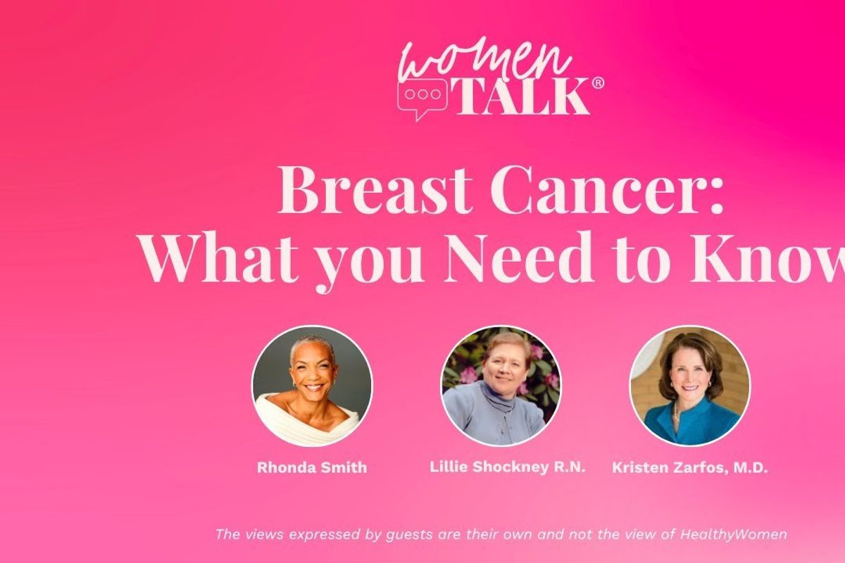 WomenTalk: Breast Cancer: What You Need to Know