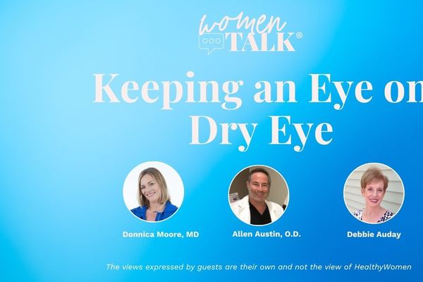 WomenTalk: Keeping an Eye on Dry Eye