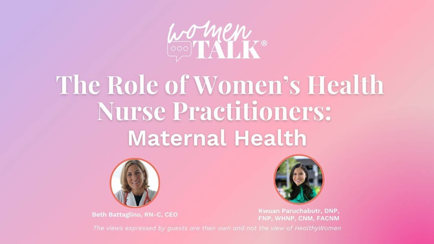 WomenTalk: The Role of Nurse Practitioners in Women’s Health — Maternal Health