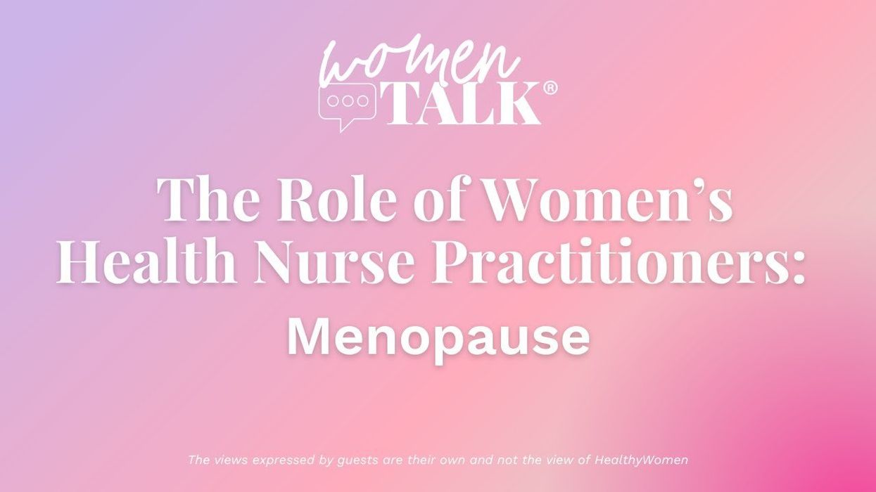 WomenTalk: The Role of Nurse Practitioners in Women’s Health: Menopause