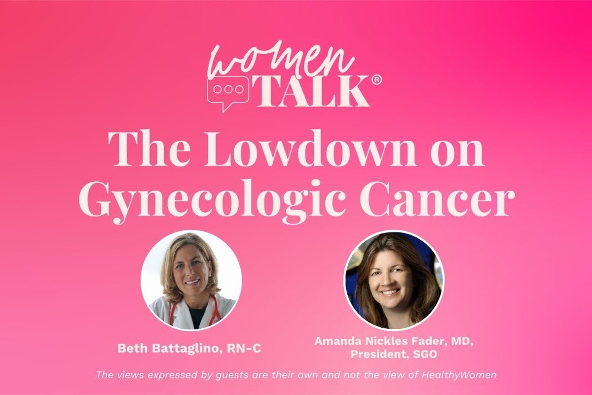 WomenTalk: The Lowdown on Gynecologic Cancer
