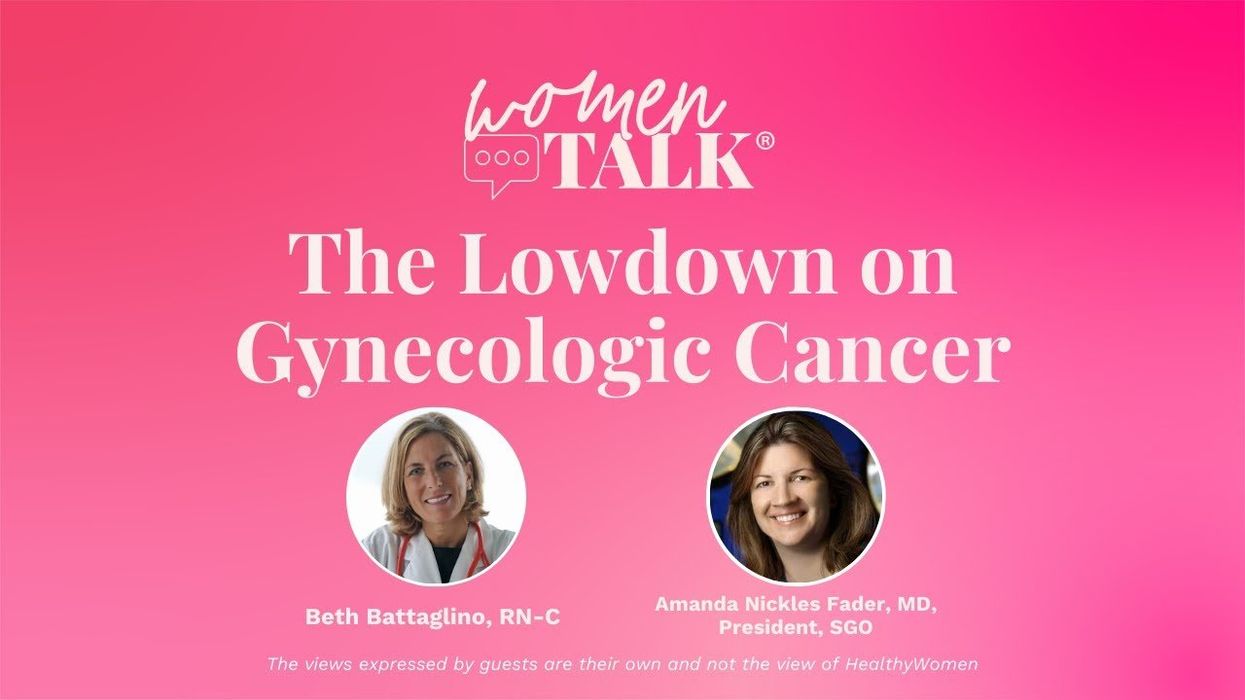 WomenTalk: The Lowdown on Gynecologic Cancer