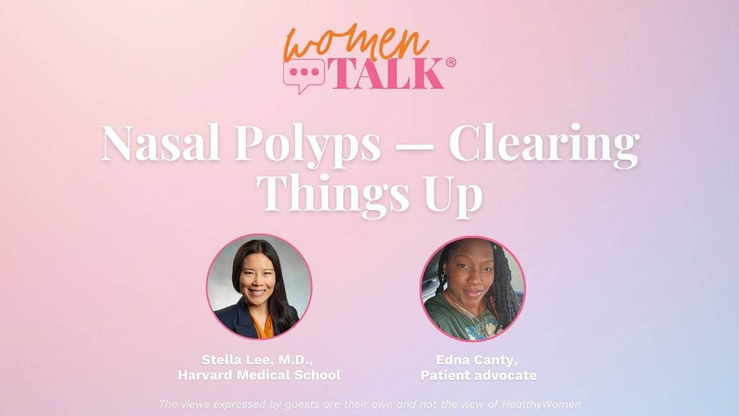 WomenTalk: Nasal Polyps — Clearing Things Up