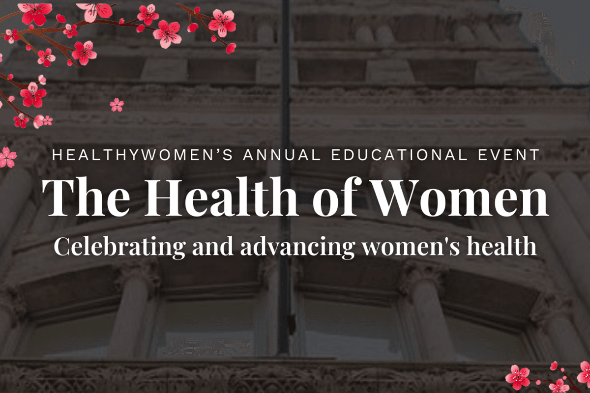 HealthyWomen's 8th Annual Educational Event