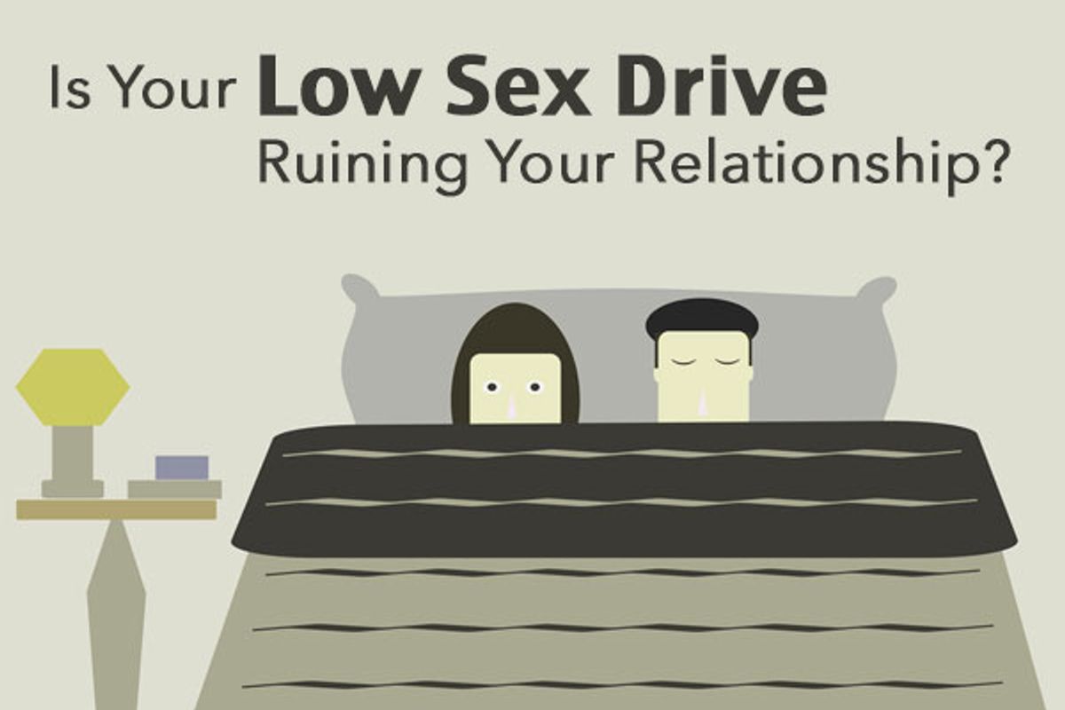 Is Your Low Sex Drive Ruining Your Relationship?