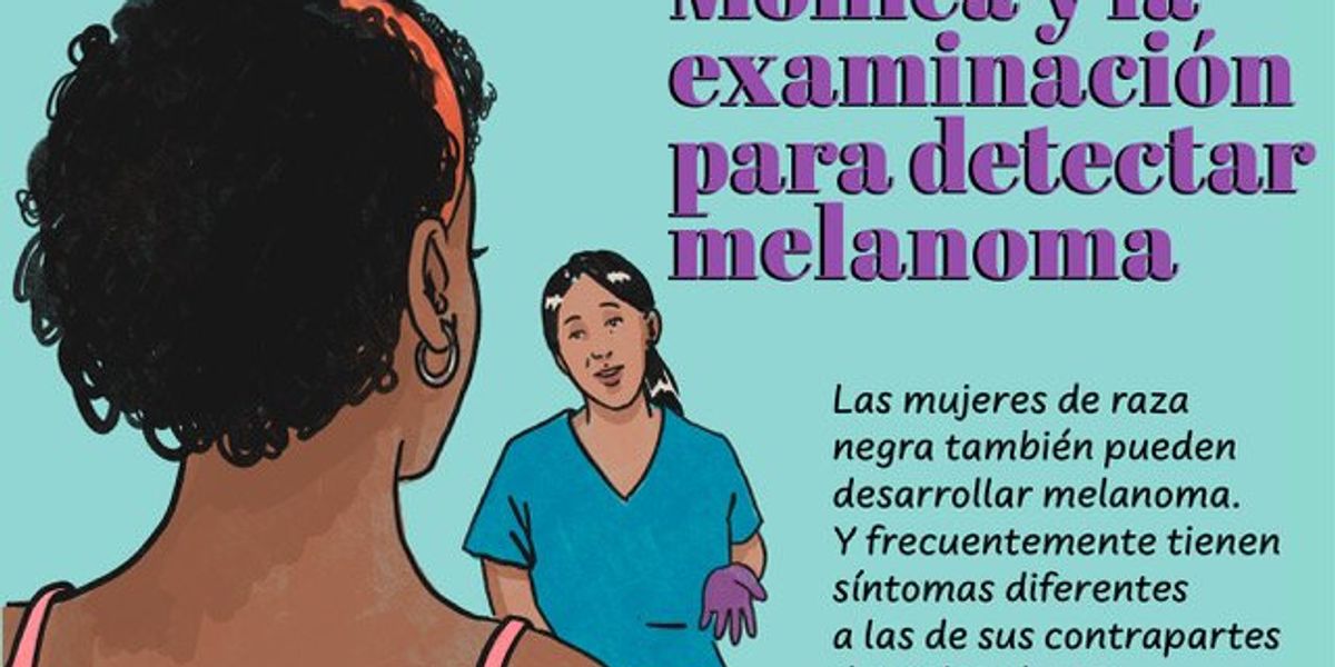 Mónica y la examinación para detectar melanoma