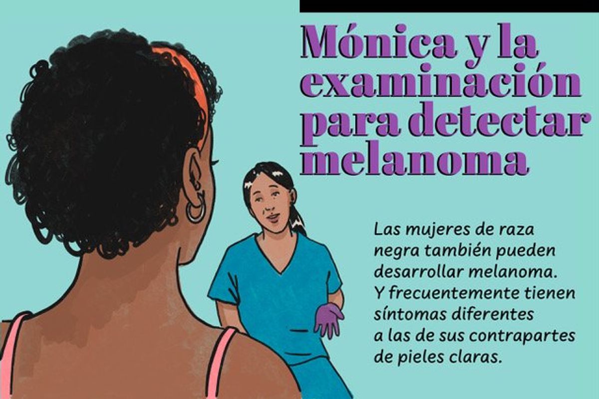 Mónica y la examinación para detectar melanoma