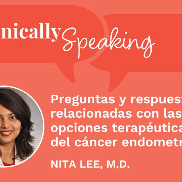 Preguntas y respuestas relacionadas con las opciones terapéuticas del cáncer endometrial
