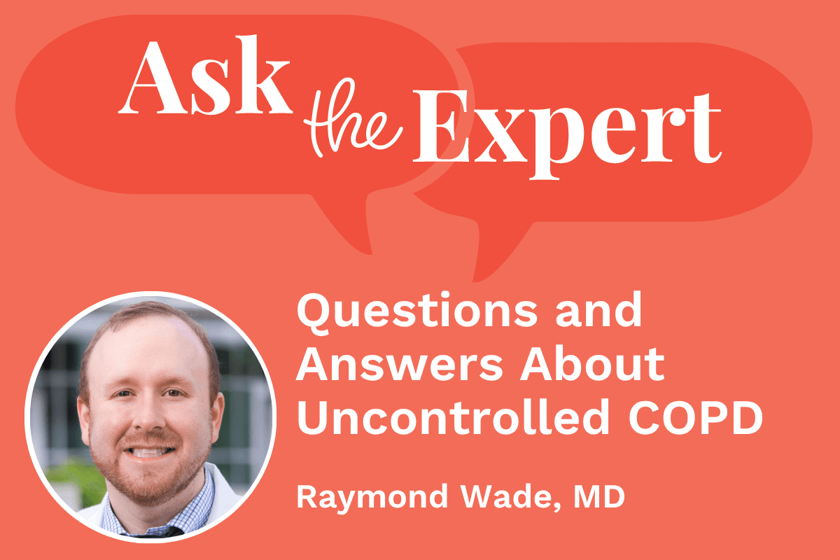 Questions and Answers About Uncontrolled COPD