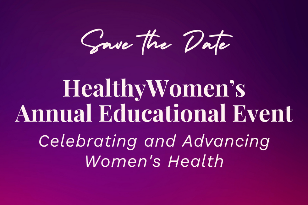 HealthyWomen's Annual Educational Event