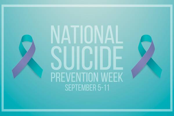 September is National Suicide Prevention Month.