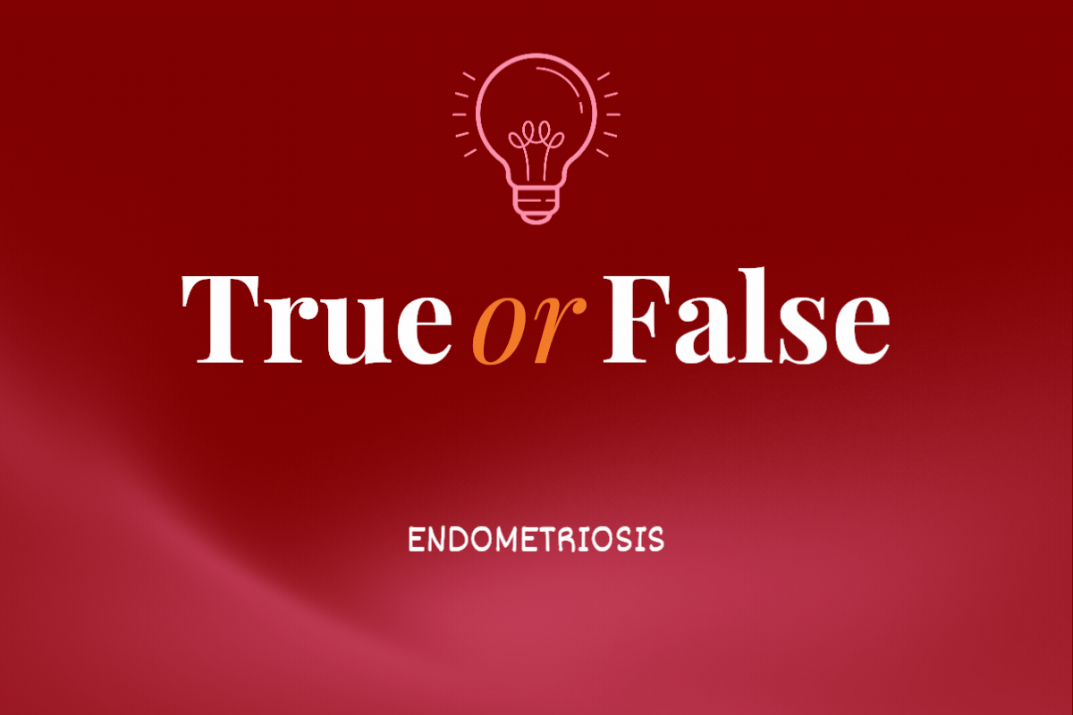 True or False: Endometriosis
