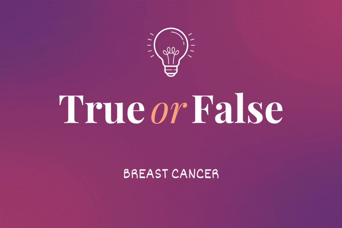 true or false quiz: breast cancer