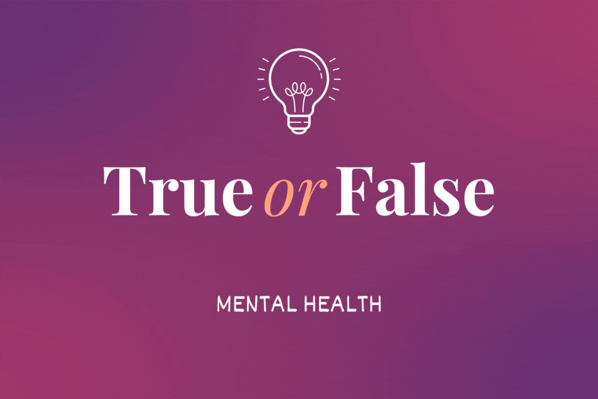 true or false quiz: mental health