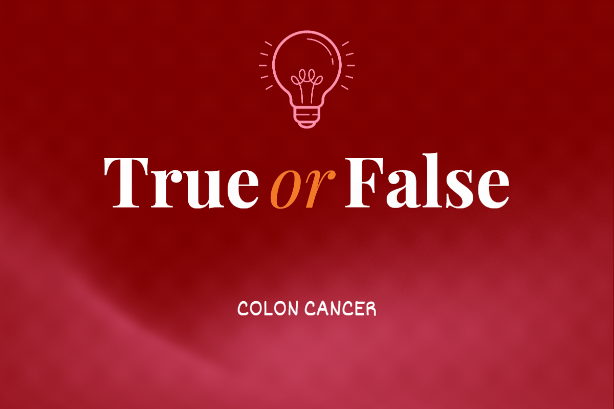 True or False? Colon Cancer