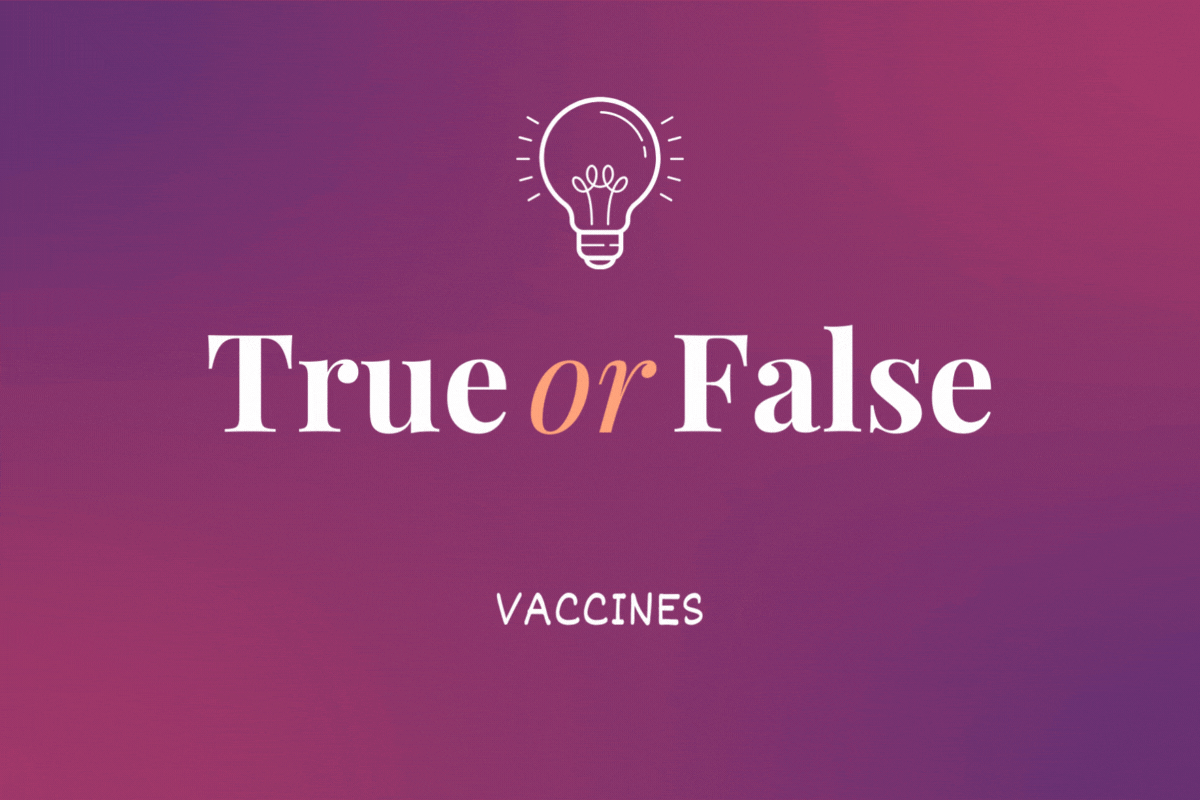 true or false: vaccines