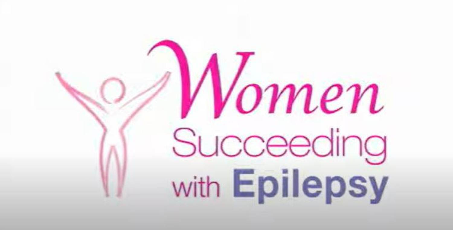 Video Series, Part 2: Women Succeeding with Epilepsy