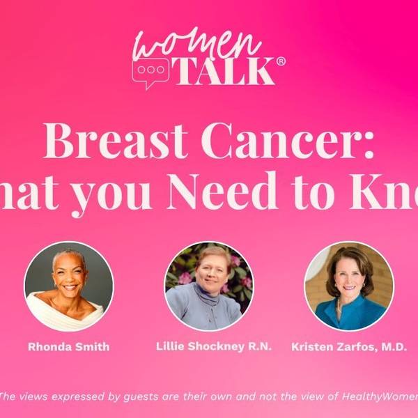 WomenTalk: Breast Cancer: What You Need to Know